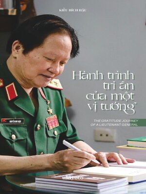 cover image of Hành trình tri ân của một vị tướng